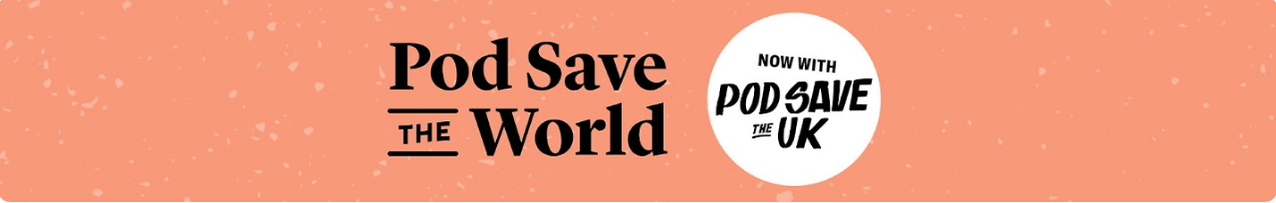 Pod Save the World