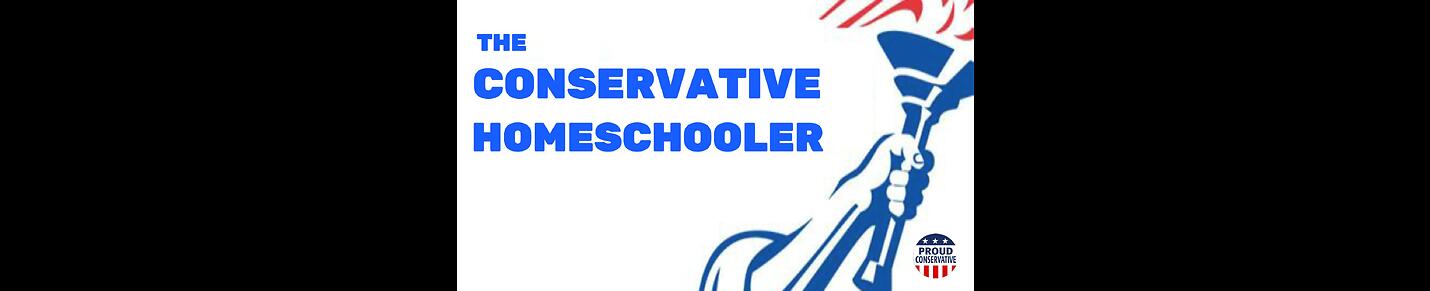 The Conservative Homeschooler