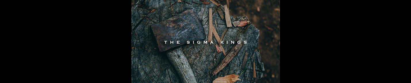 The Sigma Kings