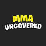 MMA Uncovered