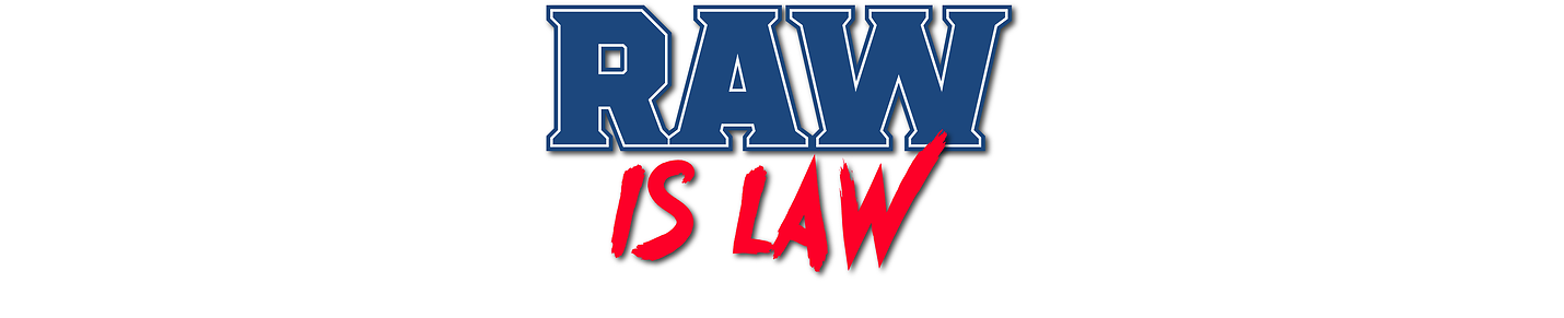 Raw Is Law