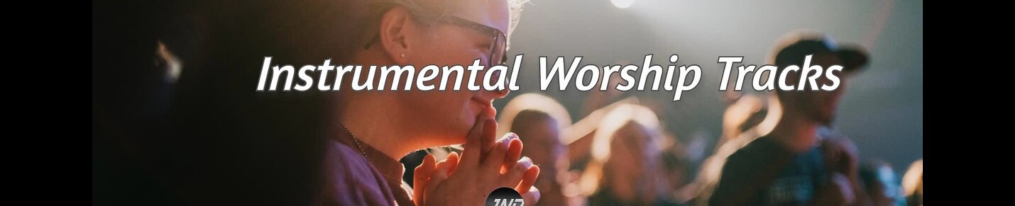 Instrumental Worship Tracks