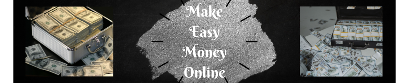 Make Easy Money Online