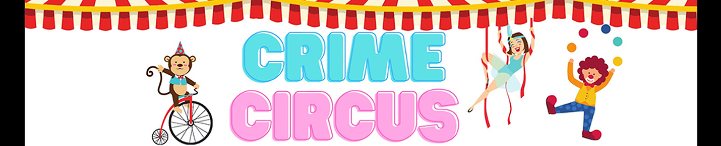 Crime Circus