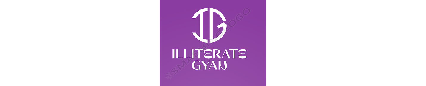 Illiterate_Gyan