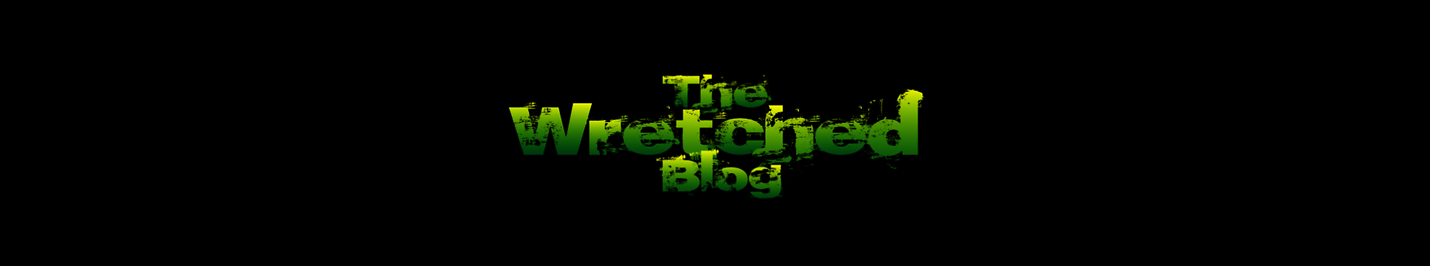 The Wretched Blog