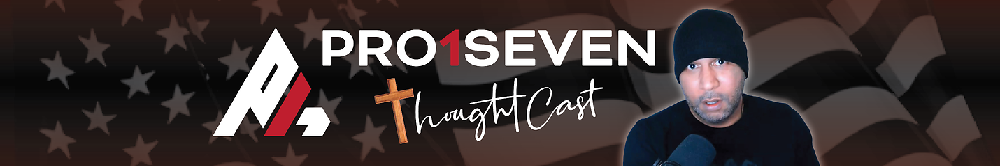 Pro1Seven ThoughtCast