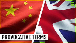 UK’s parliament report claiming Taiwan an independent state triggers China