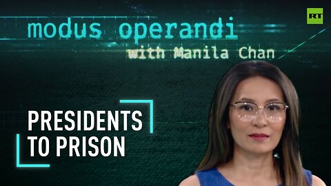 The Modus Operandi | Presidents to prison