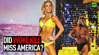 Did woke kill Miss America?