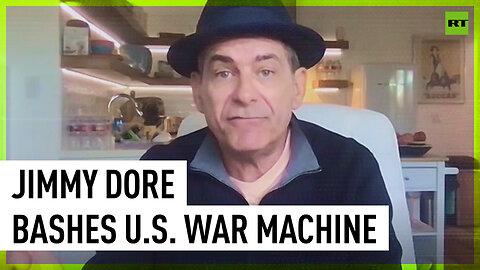 ‘War machine is out of control in US’ - Jimmy Dore to ‘Going Underground'