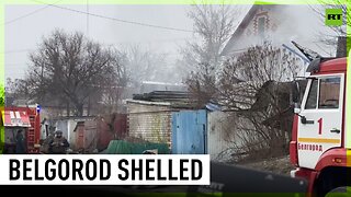 Belgorod comes under Ukrainian shelling once again