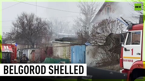 Belgorod comes under Ukrainian shelling once again