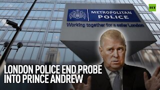 London police end probe into Prince Andrew