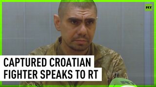 Croatian fighter captured in Ukraine speaks to RT