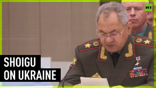 ‘Ukraine uses civilians as human shield, deploys scorched earth tactics’ – Shoigu