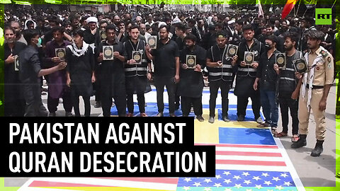 Pakistani citizens protest against Quran desecration