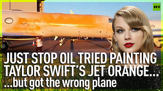 Just Stop Oil tried painting Taylor Swift’s jet orange... but got the wrong plane