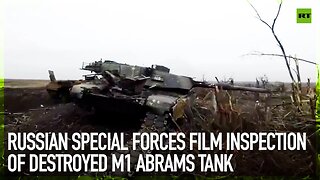 Russian special forces film inspection of destroyed M1 Abrams tank