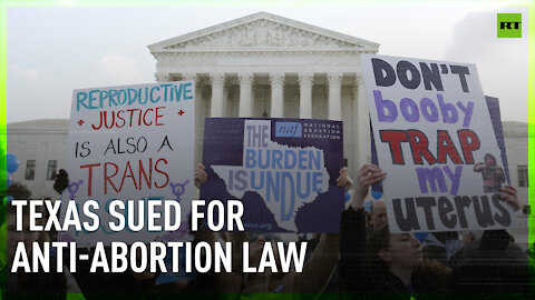 US Justice Dept sues Texas for 'unconstitutional' abortion law