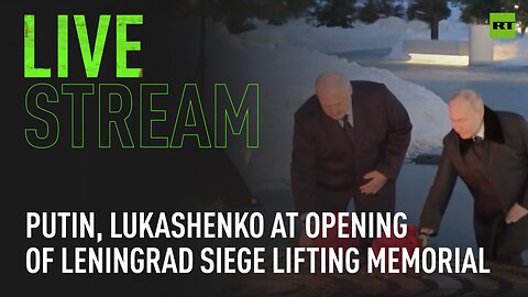 Putin, Lukashenko attend opening of memorial to lifting of Leningrad siege