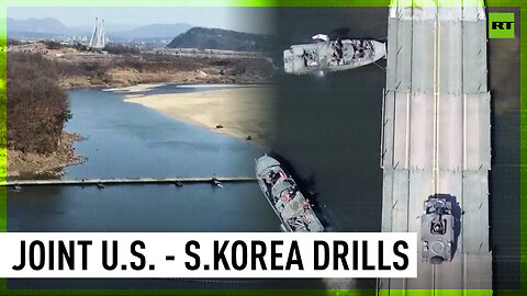 US, South Korean military hold large-scale joint river-crossing drills