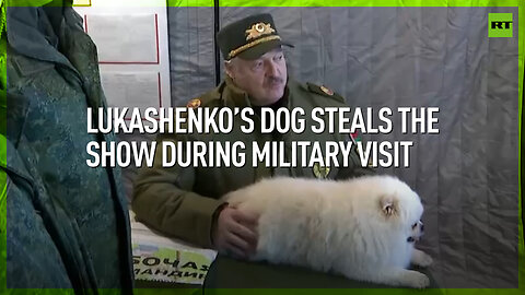 Lukashenko’s dog steals the show during military visit