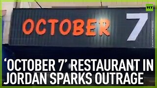 ‘October 7’ restaurant in Jordan sparks outrage