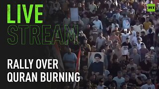 Protesters rally in Baghdad following Quran burning in Sweden