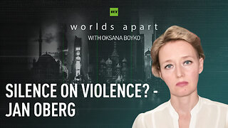 Worlds Apart | Silence on violence? - Jan Oberg