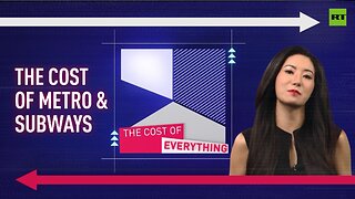 The Cost of Everything | The cost of subway systems