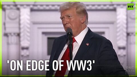 Our planet is teetering on the edge of the WWIII – Trump