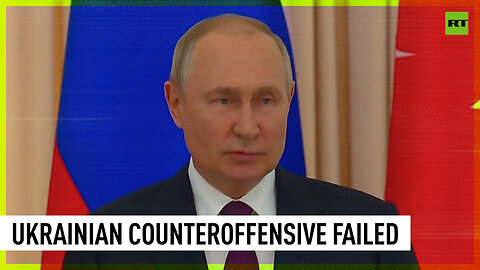 Ukrainian counteroffensive is a failure - Putin