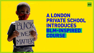 Studying science is so 2020 | London private school introduces BLM-inspired classes