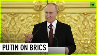 We want the role of BRICS to increase in global affairs – Putin