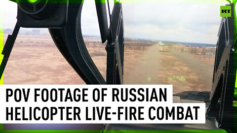 POV footage of Russian helicopter live-fire combat