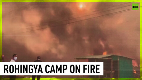 Rohingya refugee camp engulfed by fire in Bangladesh