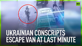 Ukrainian conscripts escape van at last minute