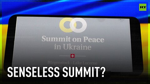 Ukrainian ‘peace summit’ in Switzerland | Any practical outcomes?