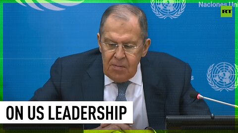 As a result of US leadership we see tragedy – Lavrov