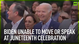 Biden unable to move or speak at Juneteenth celebration