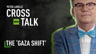 CrossTalk | The ‘Gaza Shift’