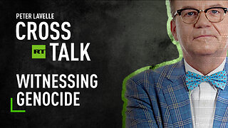 CrossTalk | Witnessing genocide