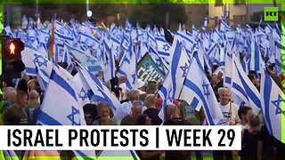 29th week of protests in Israel over judicial reform plans