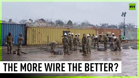 Texas National Guard sets up MORE razor wire at border despite Supreme Court allowing to REMOVE it