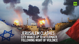 Jerusalem clashes | City wakes up to aftermath following night of violence