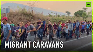 Caravans of migrants move towards US border