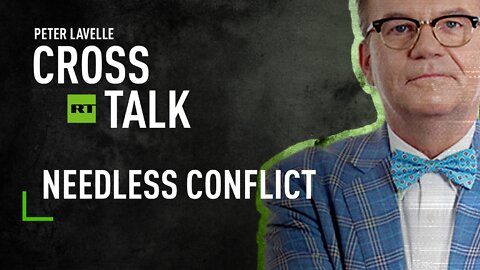 CrossTalk | Needless conflict