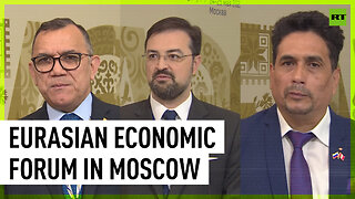 Eurasian Economic Forum kicks off in Moscow, welcomes representatives from over 50 states