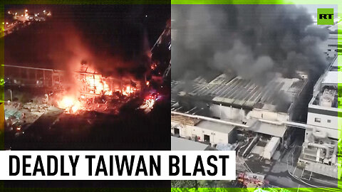 At least six killed, 98 injured in Taiwan factory explosion